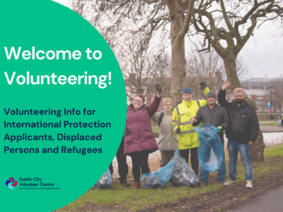 Welcome to Volunteering! with Dublin City Volunteer Centre