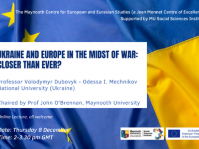 Ukraine and Europe in the midst of war: closer than ever? Online Webinar